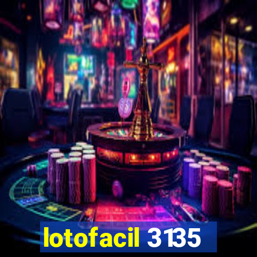 lotofacil 3135