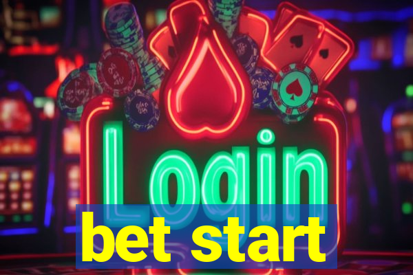 bet start