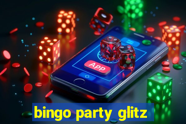 bingo party glitz