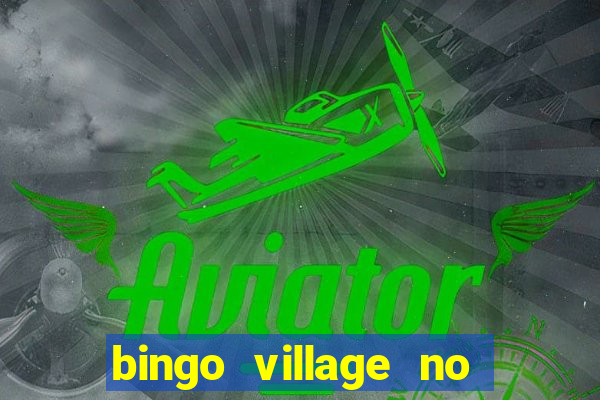 bingo village no deposit bonus