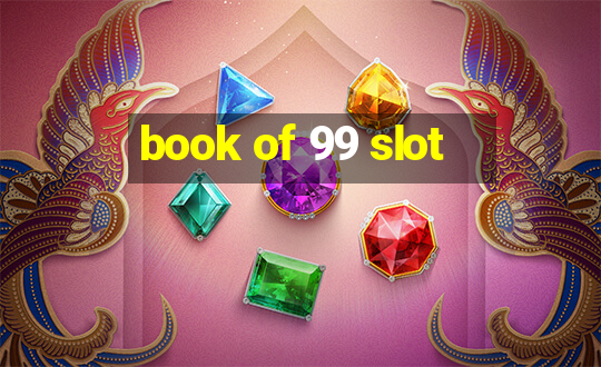 book of 99 slot