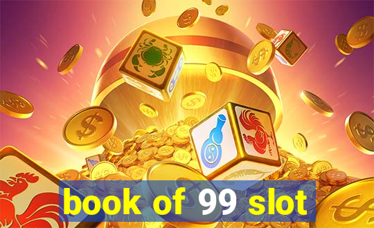 book of 99 slot