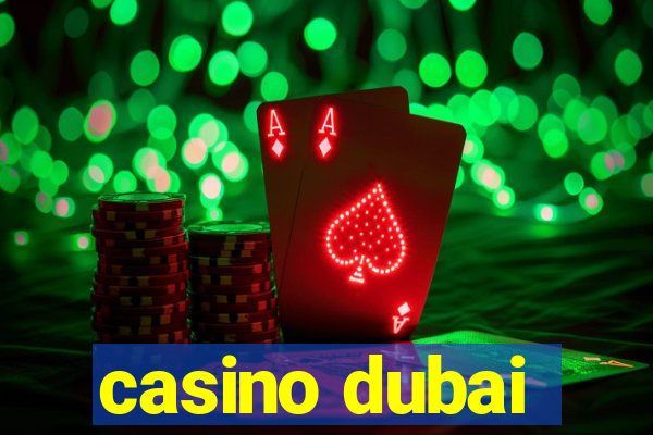 casino dubai