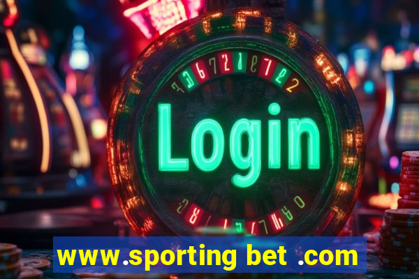 www.sporting bet .com