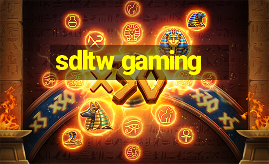 sdltw gaming