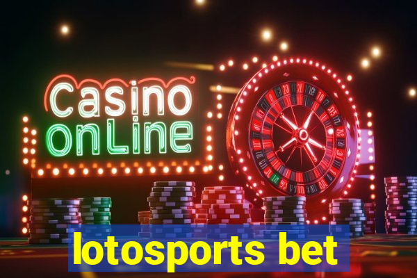 lotosports bet