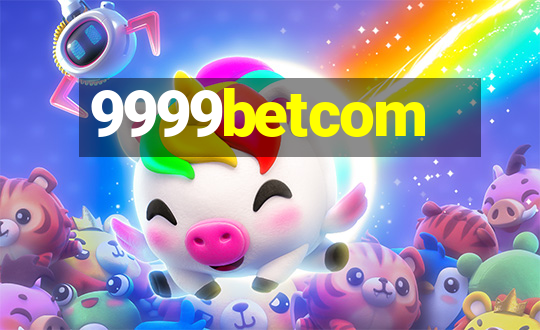 9999betcom