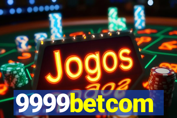 9999betcom