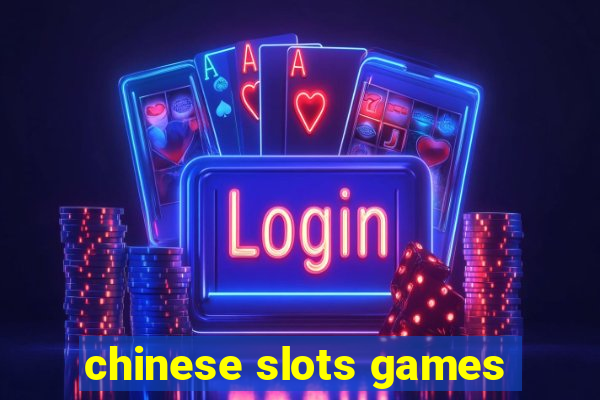 chinese slots games