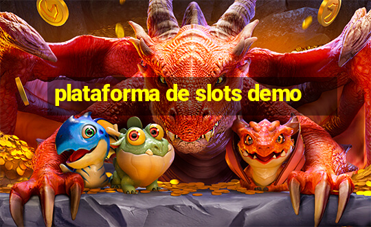 plataforma de slots demo