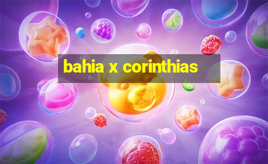 bahia x corinthias