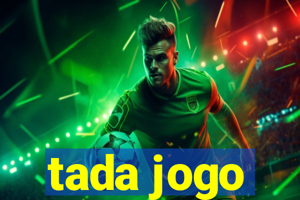 tada jogo