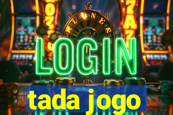 tada jogo