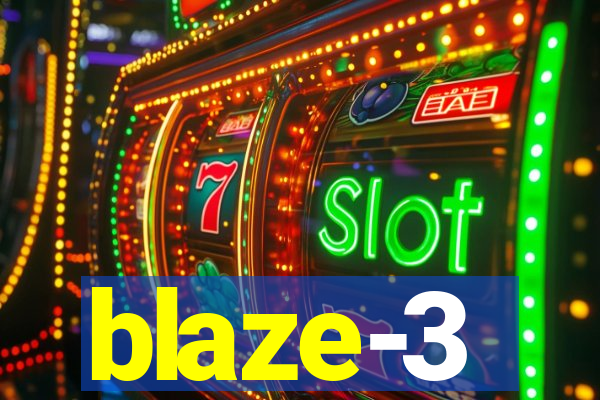 blaze-3