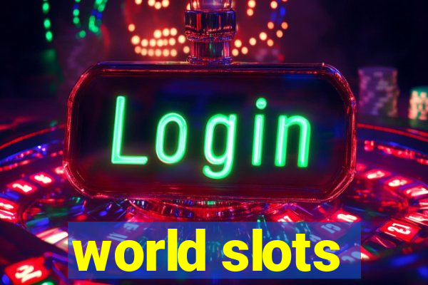 world slots