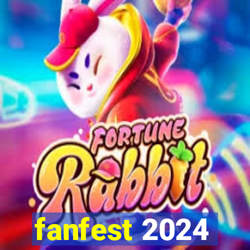 fanfest 2024