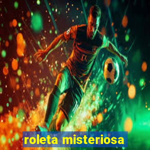 roleta misteriosa