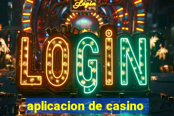 aplicacion de casino