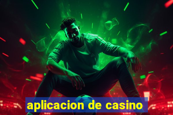 aplicacion de casino