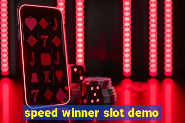 speed winner slot demo