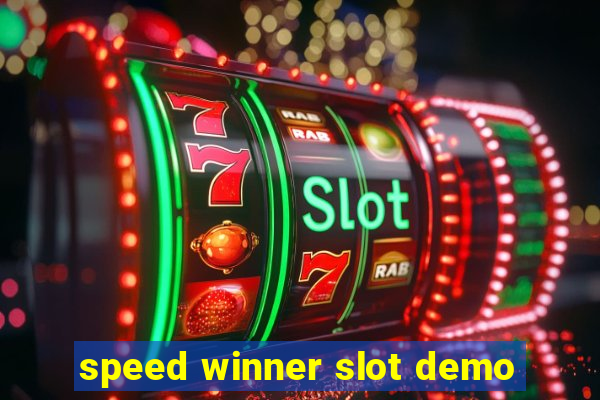 speed winner slot demo