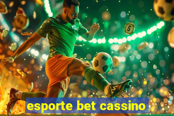 esporte bet cassino