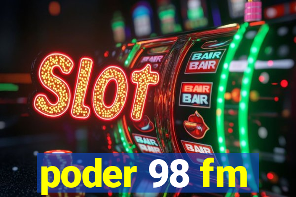 poder 98 fm