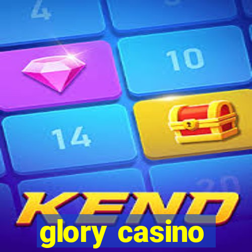 glory casino