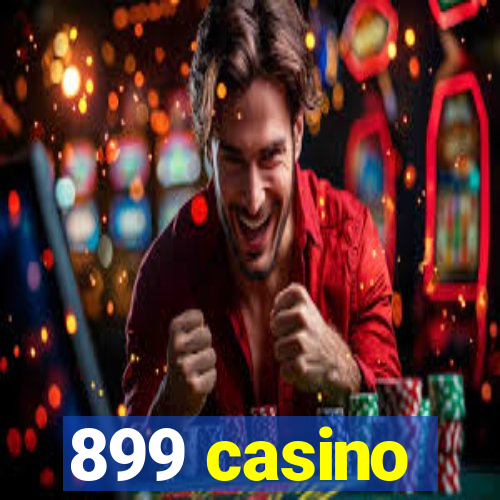 899 casino