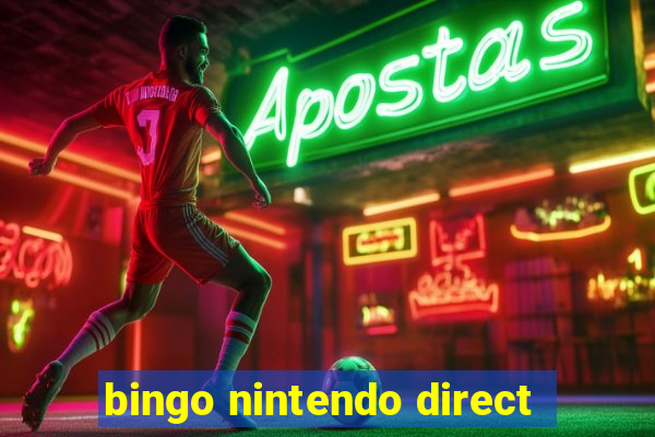 bingo nintendo direct