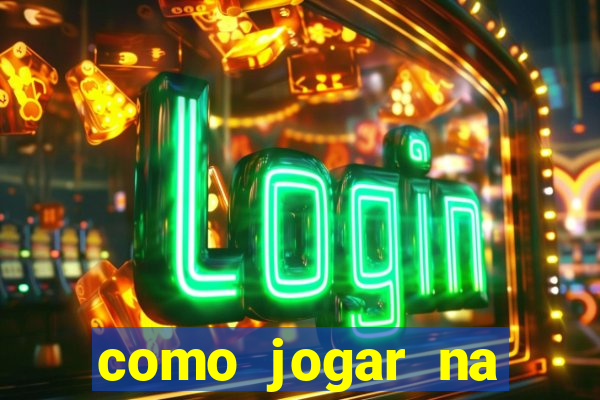 como jogar na teimosinha da lotofacil