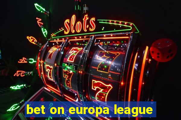 bet on europa league