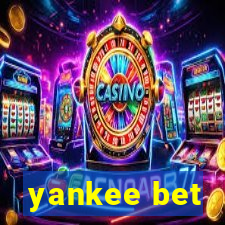 yankee bet