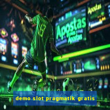 demo slot pragmatik gratis