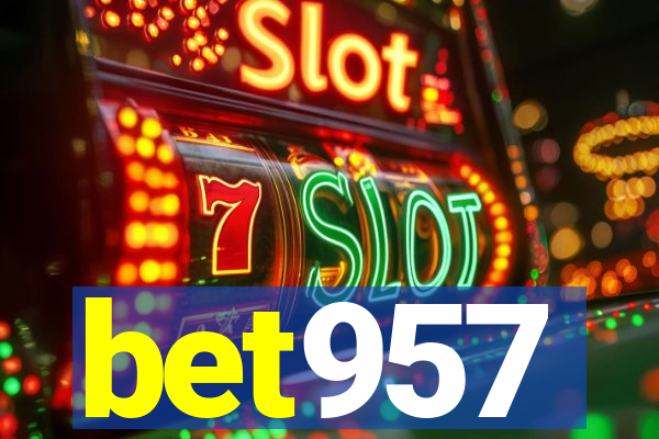 bet957