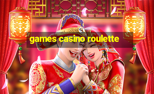 games casino roulette