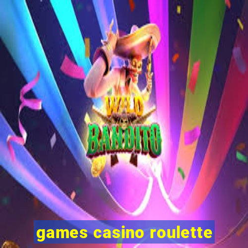 games casino roulette