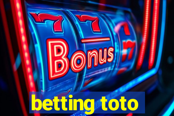 betting toto