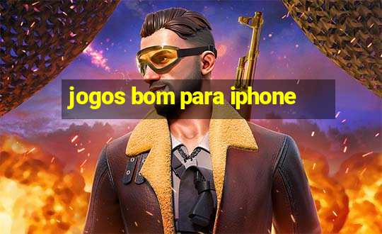 jogos bom para iphone