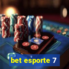 bet esporte 7