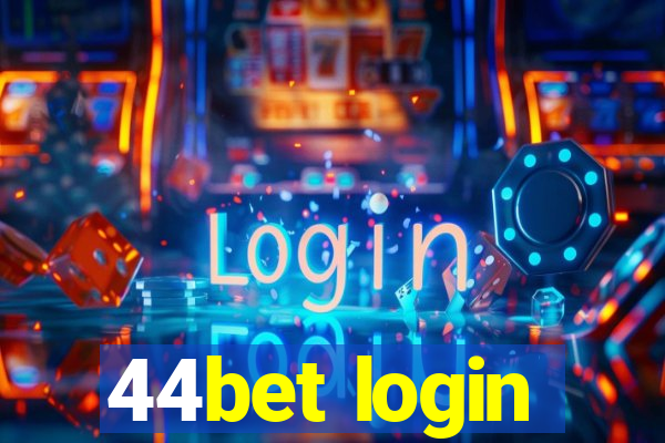 44bet login