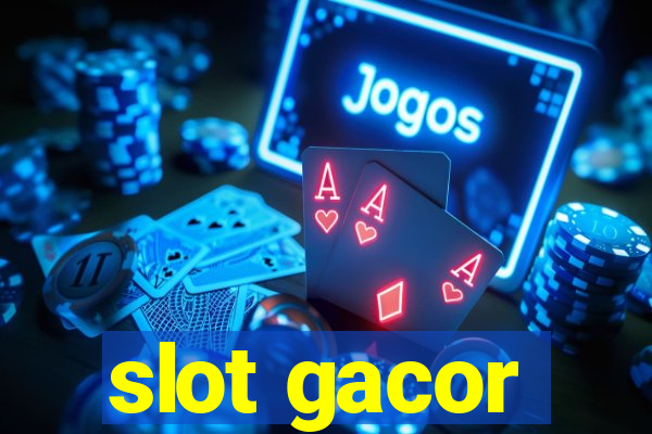 slot gacor