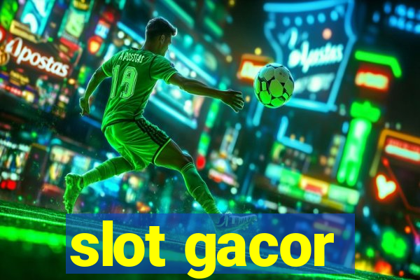 slot gacor