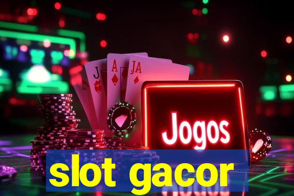 slot gacor