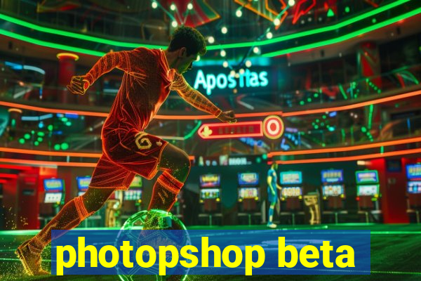 photopshop beta