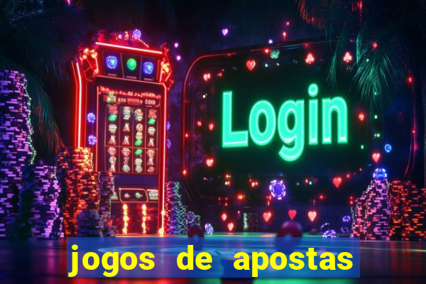 jogos de apostas online gratis