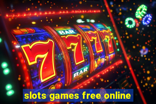 slots games free online