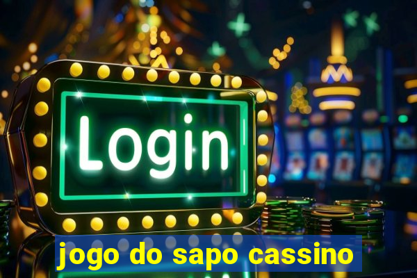 jogo do sapo cassino