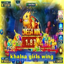 khalsa girls wing