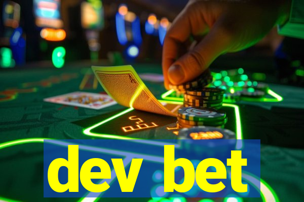 dev bet